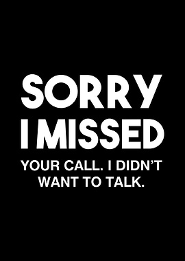 Sorry I missed your call