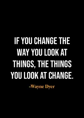 Wayne Dyer quotes