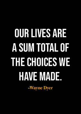 Wayne Dyer quotes