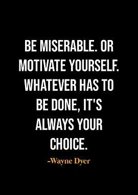 Wayne Dyer quotes