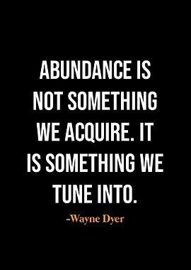 Wayne Dyer quotes
