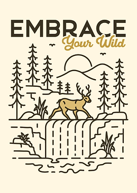 Embrace Your Wild
