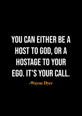 Wayne Dyer quotes