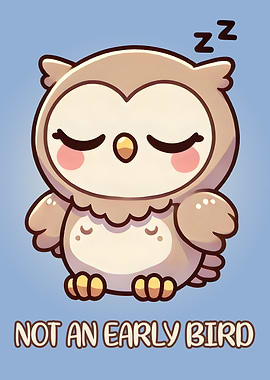 Not an early bird Cute Owl