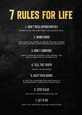 7 rules for life