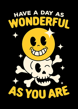 Have A Day As Wonderful