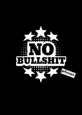 No Bullsht Please