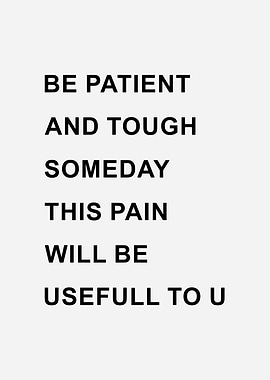 Be Patient