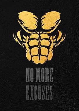 no more excuses
