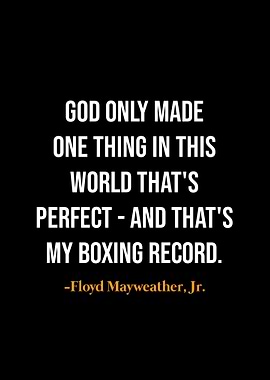 Floyd Mayweather quotes