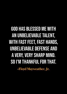 Floyd Mayweather quotes