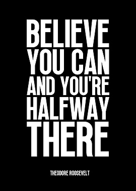 Believe and Achieve
