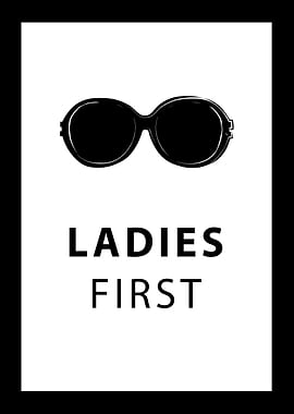 Sunglasses Ladies First