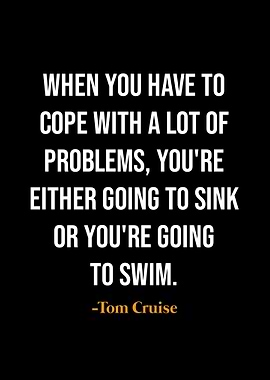 Tom Cruise quotes