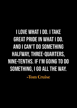 Tom Cruise quotes
