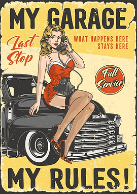 My Garage My Rules Girl