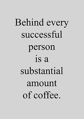 Coffee and Success