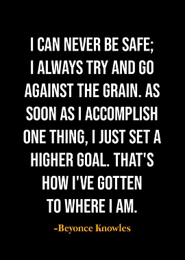 Beyonce Knowles quotes