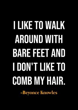 Beyonce Knowles quotes
