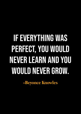Beyonce Knowles quotes