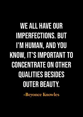 Beyonce Knowles quotes
