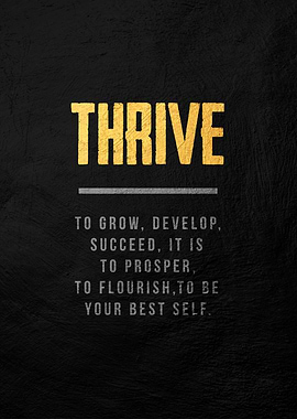 thrive