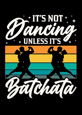 Its Not Dancing Bachatero