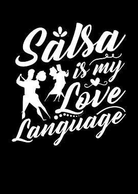 Salsa is my love Language