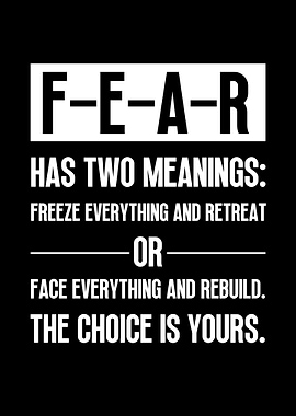 FEAR Has Two Meanings