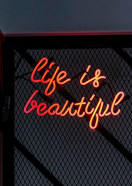 Life Is Beautiful Neon