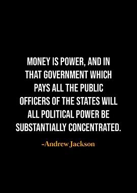 Andrew Jackson quotes
