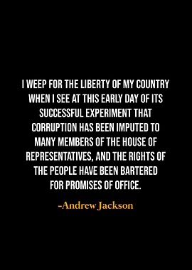 Andrew Jackson quotes