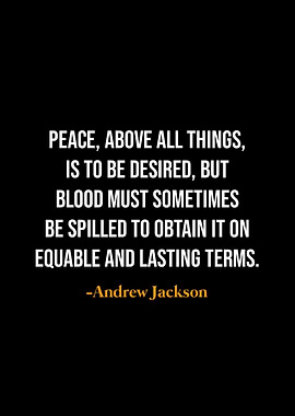 Andrew Jackson quotes