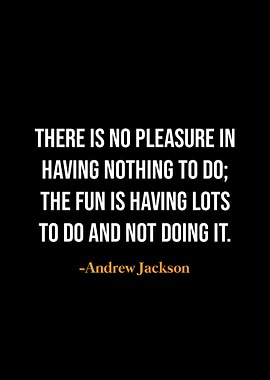 Andrew Jackson quotes