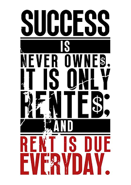 Success Is Never Owned