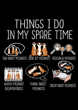 Funny Meerkat Lover Gift