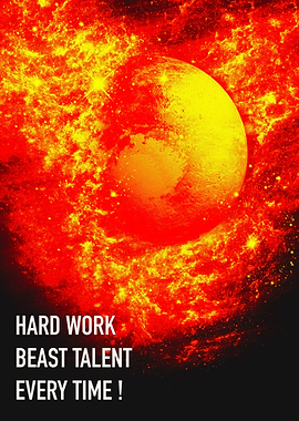 HARD WORK BEAST TALENT