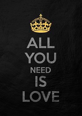 all you need is l ove