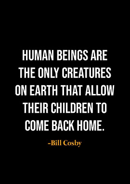 Bill Cosby quotes