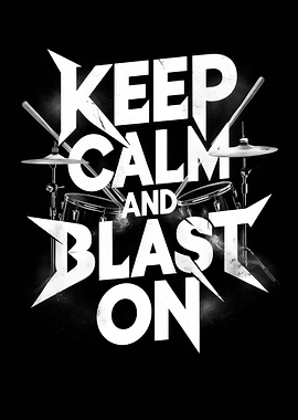 Drumming Saying Keep Calm
