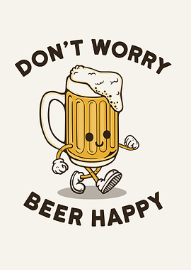 Dont worry beer happy