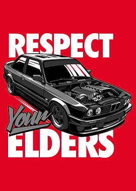 Respect Your Elders BMW
