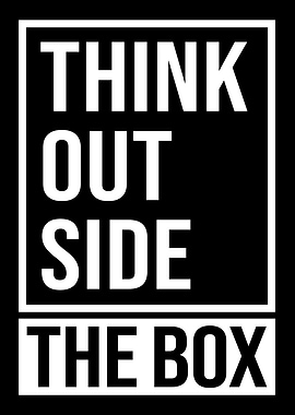 Think Outside The Box