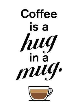 Hug In A Mug Coffee Lover