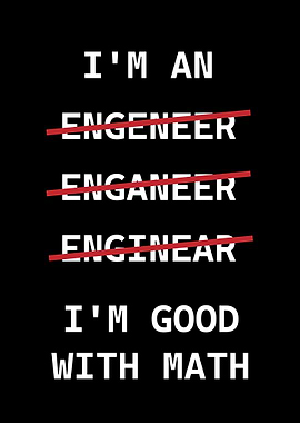 Engineer good with math