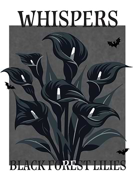 Black Forest Lilies