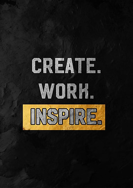 Create Work Inspire