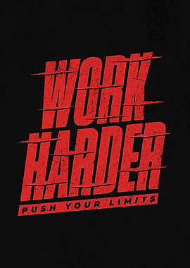 Work Harder Graphic