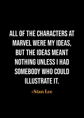 Stan Lee quotes