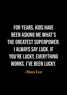 Stan Lee quotes